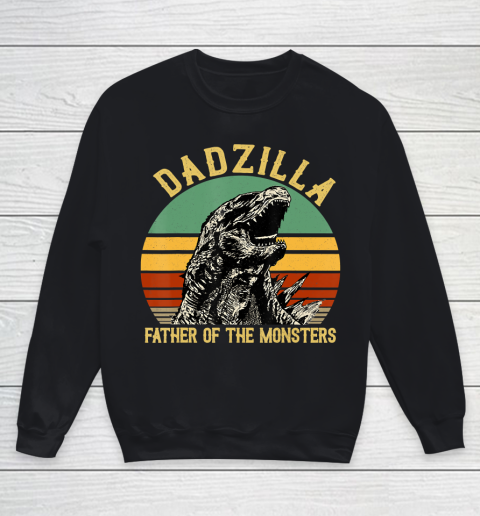 Father gift shirt Vintage Dadzilla Father Of The Monsters Fathers Day Gift T Shirt Youth Sweatshirt