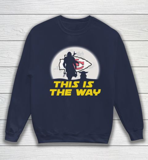 Kansas City Chiefs NFL Football Star Wars Yoda And Mandalorian This Is The Way Sweatshirt 2