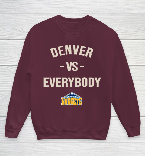 Denver Nuggets Vs Everybody Youth Sweatshirt 4