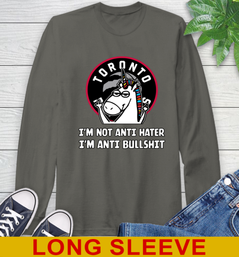 Toronto Raptors NBA Basketball Unicorn I'm Not Anti Hater I'm Anti Bullshit Long Sleeve T-Shirt 8