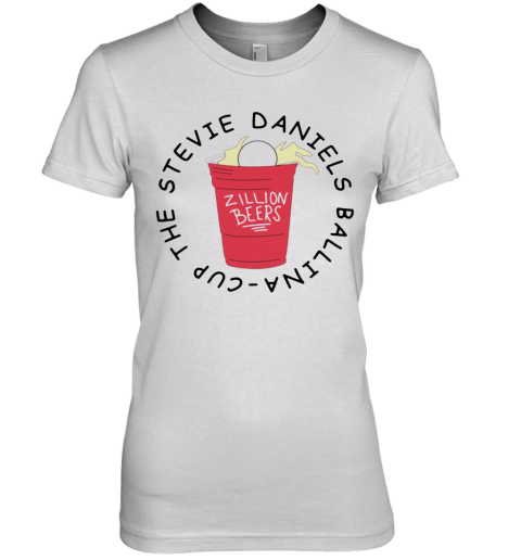 Zillion Beers The Stevie Daniels Ballina Cup Premium Women's T-Shirt
