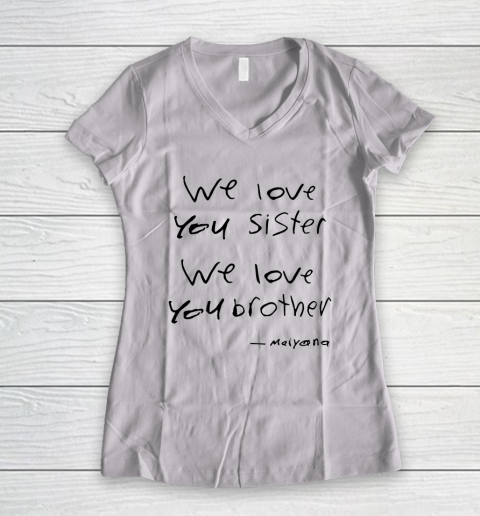 Unamo we love you sister we love you brother Women's V-Neck T-Shirt