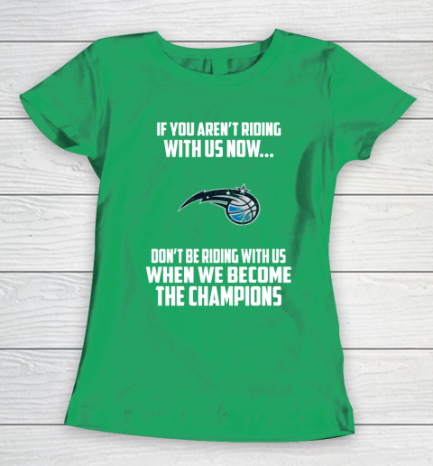 NBA Orlando Magic Basketball We Become The Champions Women's T-Shirt 5