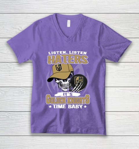 Listen Haters It is KNIGHTS Time Baby NHL V-Neck T-Shirt 8
