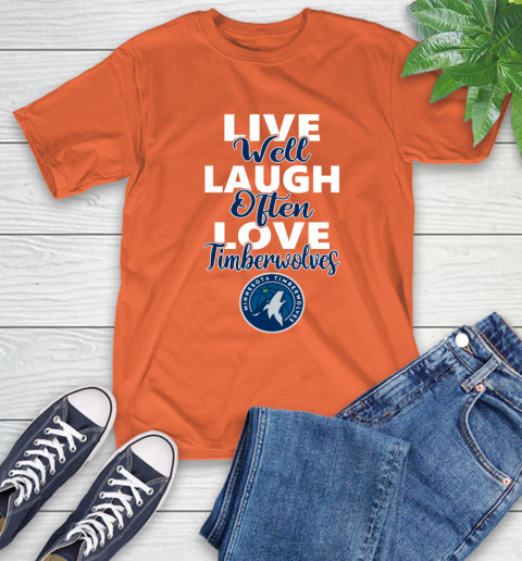 NBA Basketball Minnesota Timberwolves Live Well Laugh Often Love Shirt T-Shirt 4