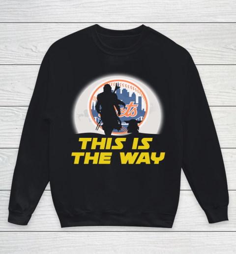 New York Mets MLB Baseball Star Wars Yoda And Mandalorian This Is The Way Youth Sweatshirt