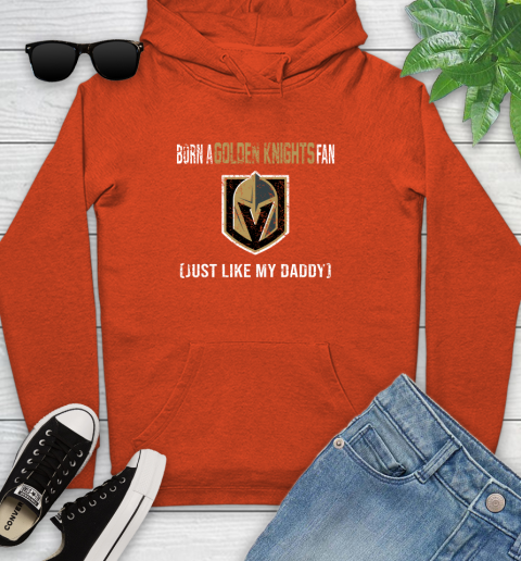 NHL Vegas Golden Knights Hockey Loyal Fan Just Like My Daddy Shirt Youth Hoodie 4