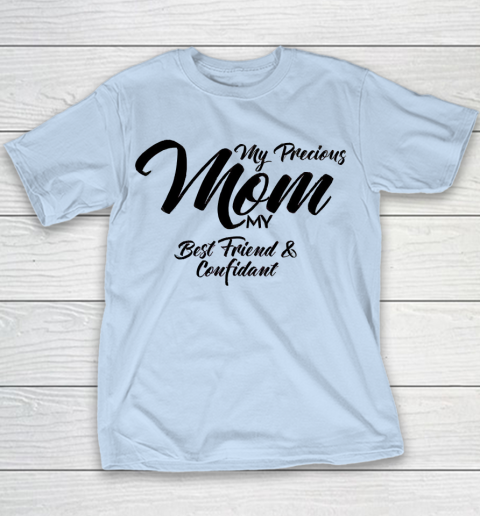 Mother S Day Funny Gift Ideas Apparel My Precious Mom T Shirt Youth T Shirt Tee For Sports