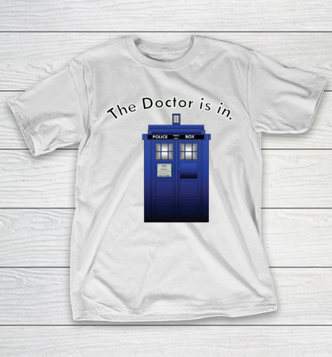 Doctor Who Shirt The Doctor is In T-Shirt