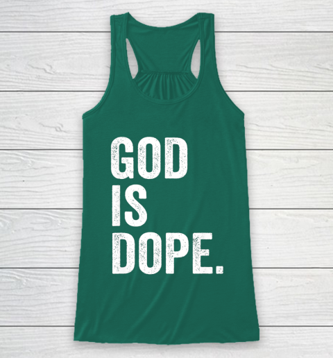 God Is Dope Racerback Tank 5