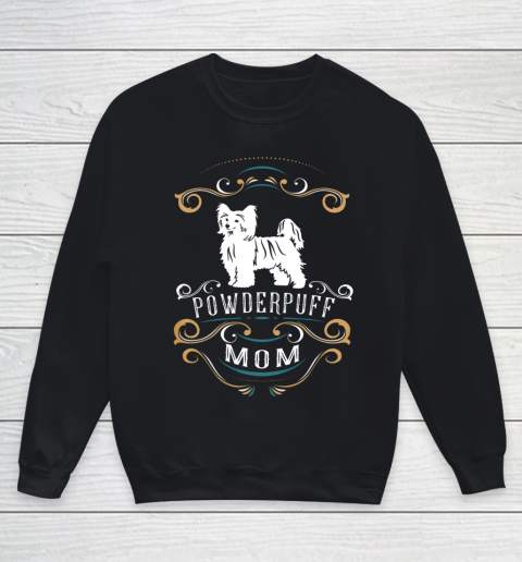 Dog Mom Shirt Powderpuff Mom Chinese Crested Dog Youth Sweatshirt