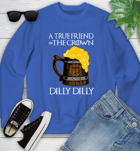 NBA Sacramento Kings A True Friend Of The Crown Game Of Thrones Beer Dilly Dilly Basketball Youth Sweatshirt 7