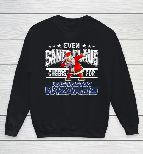 Washington Wizards Even Santa Claus Cheers For Christmas NBA Youth Sweatshirt