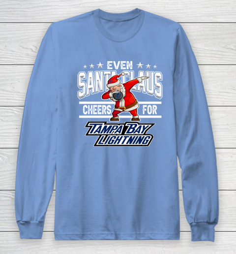 Tampa Bay Lightning Even Santa Claus Cheers For Christmas NHL Long Sleeve T-Shirt 8