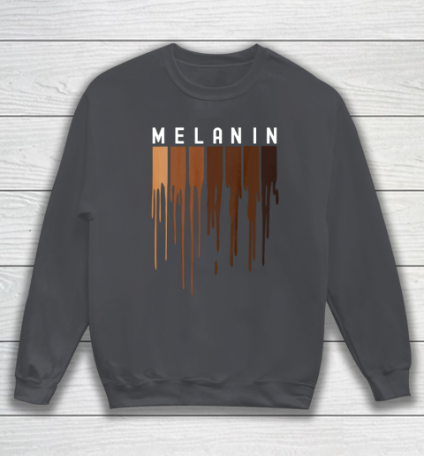 Drippin Melanin T Shirt for Women Pride  Black History Gift Sweatshirt 4
