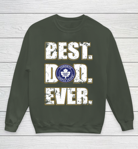 NHL Toronto Maple Leafs Hockey Best Dad Ever Family Shirt Youth Sweatshirt 8