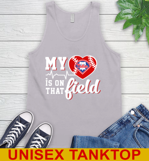 MLB My Heart Is On That Field Baseball Sports Philadelphia Phillies Tank Top 3