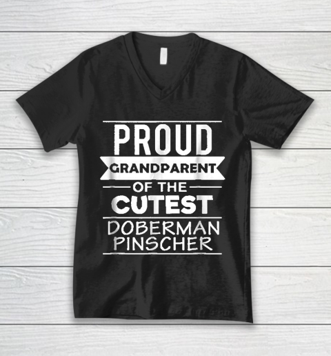 Grandpa Funny Gift Apparel  Proud Grandparent Cutest Doberman Pinscher V-Neck T-Shirt
