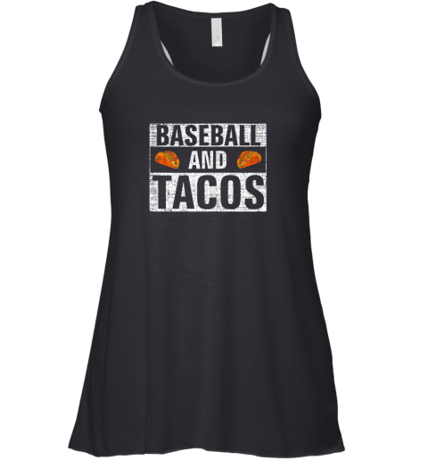 Vintage Baseball and Tacos Shirt Funny Sports Cool Gift Racerback Tank