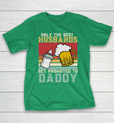 Beer Lover Funny Shirt Only The Best Husbands Get Promoted To Daddy Beer Milk Bottle, 1st Fathers Day T-Shirt 15