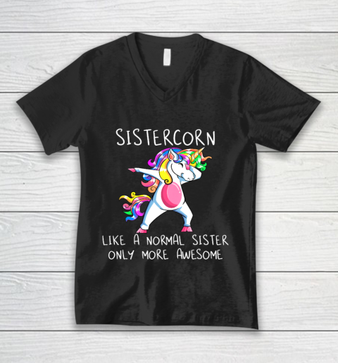 Unicorn Dabbing Sistercorn Like A Sister Only More Awesome V-Neck T-Shirt
