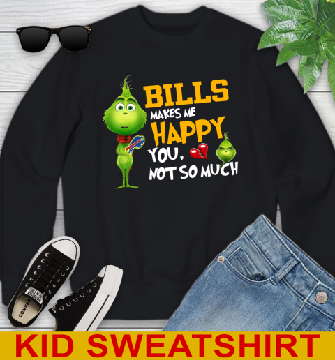 NFL Buffalo Bills Makes Me Happy You Not So Much Grinch Football Sports Youth Sweatshirt