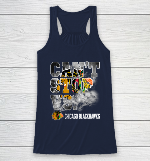 NHL Chicago Blackhawks Hockey Can't Stop Vs Racerback Tank 8