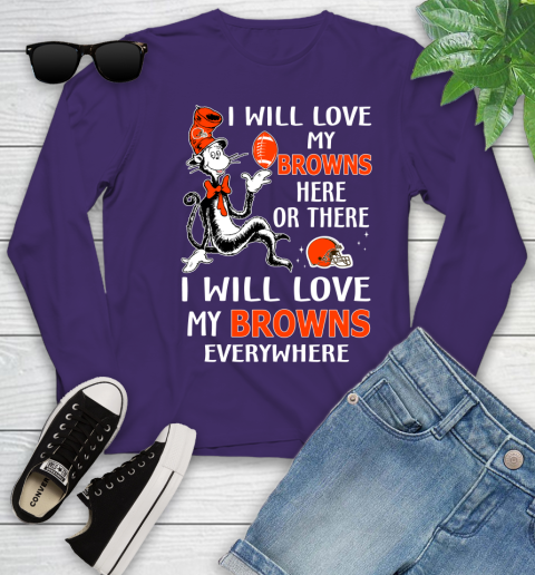 NFL Football Cleveland Browns I Will Love My Browns Everywhere Dr Seuss Shirt Youth Long Sleeve 4