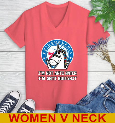 Philadelphia 76ers NBA Basketball Unicorn I'm Not Anti Hater I'm Anti Bullshit Women's V-Neck T-Shirt 7