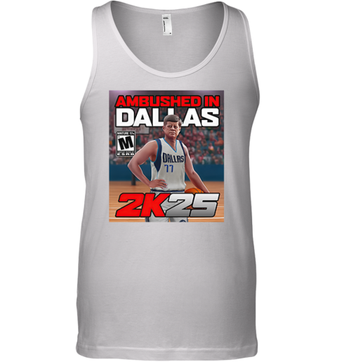 Doncic And John F. Kennedy Ambushed In Dallas 2K25 Tank Top