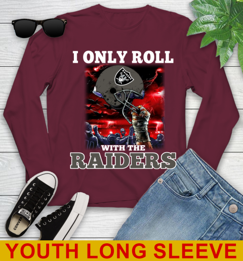 Oakland Raiders NFL Football I Only Roll With My Team Sports Youth Long Sleeve 6