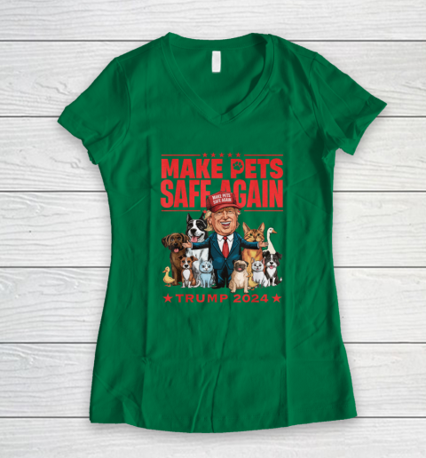 Make Pets Safe Again Trump 2024 Save Our Pets Women's V-Neck T-Shirt 3