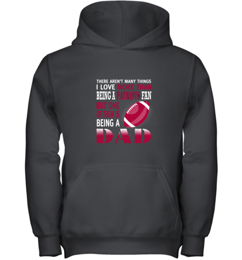 I Love More Than Being A Patriots Fan Being A Dad Football Youth Hoodie