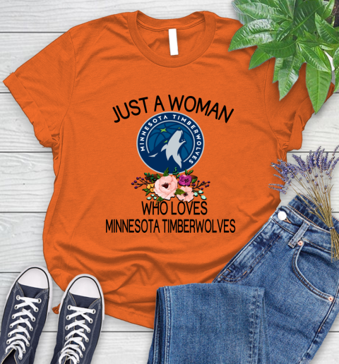 NBA Just A Woman Who Loves Minnesota Timberwolves Basketball Sports Women's T-Shirt 2