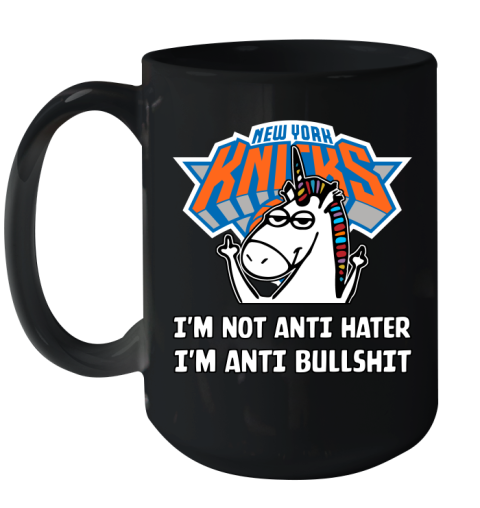New York Knicks NBA Basketball Unicorn I'm Not Anti Hater I'm Anti Bullshit Ceramic Mug 15oz 2