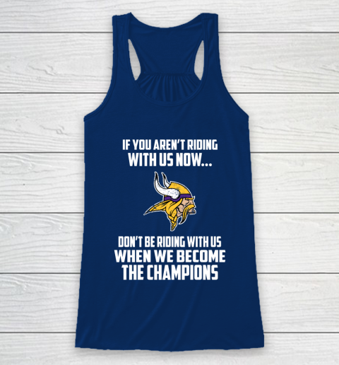 NFL Minnesota Vikings Football We Become The Champions Racerback Tank 6