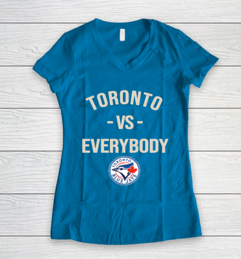 Toronto Blue Jays Vs Everybody Women's V-Neck T-Shirt 5