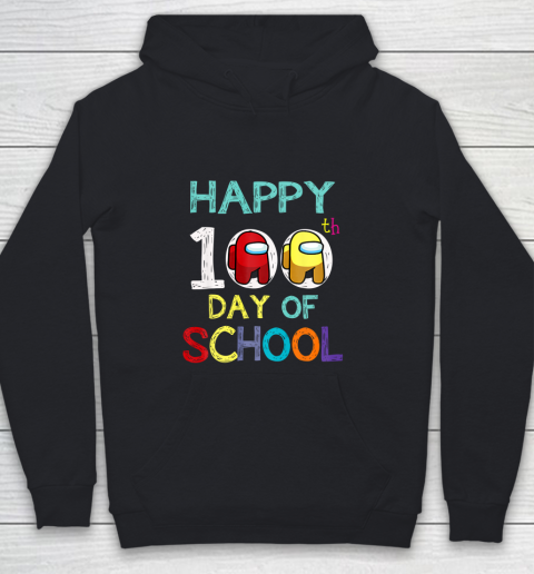 Happy 100 Days Of School A mong With Us For Kids Game Lover Youth Hoodie