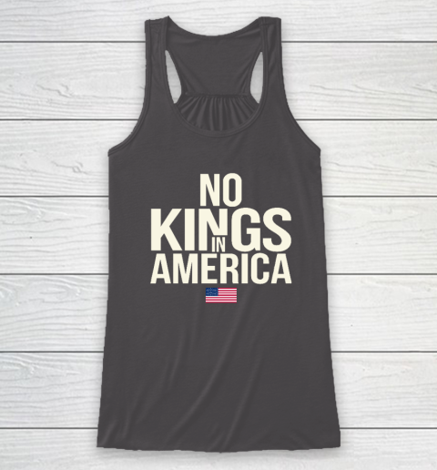 No Kings In America Racerback Tank 6