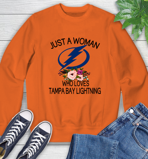 NHL Just A Woman Who Loves Tampa Bay Lightning Hockey Sports Sweatshirt 2