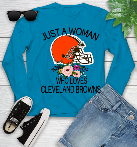 NFL Just A Woman Who Loves Cleveland Browns Football Sports Youth Long Sleeve 5