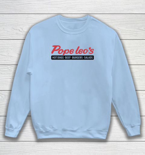 Pope Leo's Hot Dogs Beef Burgers Salads Sweatshirt 4