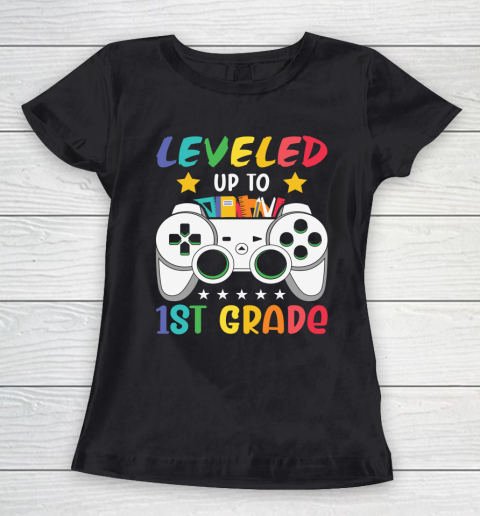 Back To School Shirt Leveled up to 1st grade Women's T-Shirt