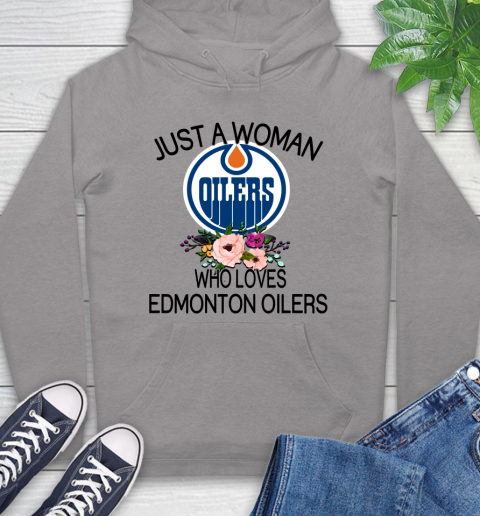 NHL Just A Woman Who Loves Edmonton Oilers Hockey Sports Hoodie 4