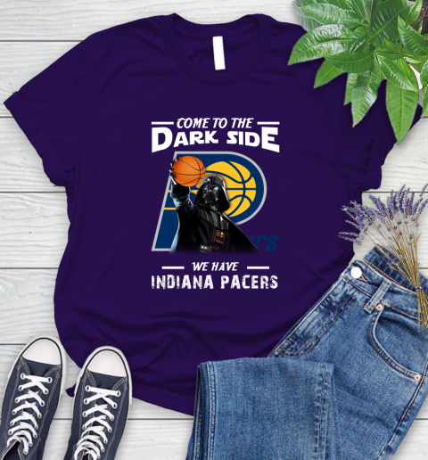 NBA Come To The Dark Side We Have Indiana Pacers Star Wars Darth Vader Basketball Women's T-Shirt 4
