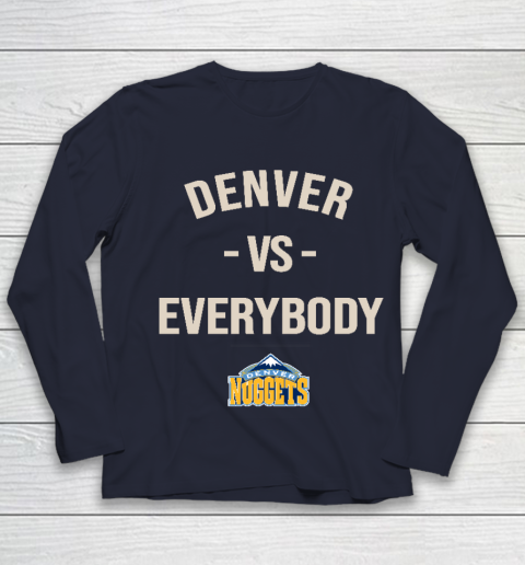 Denver Nuggets Vs Everybody Youth Long Sleeve 2