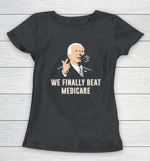 We Best Medicare Biden Women's T-Shirt