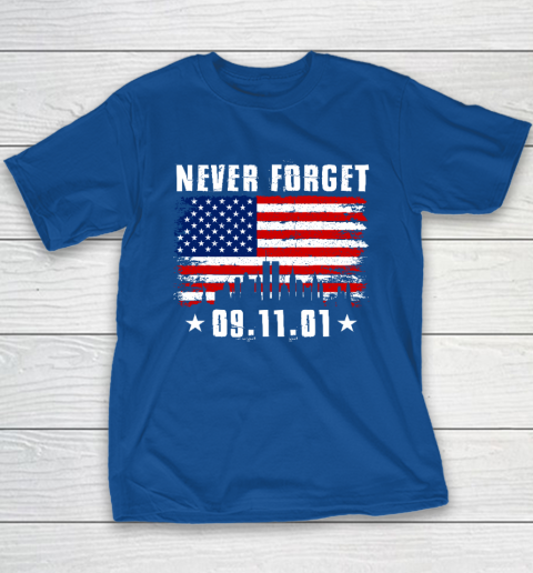 Never Forget September 11 2001 Memorial Day American Flag Youth T-Shirt 6