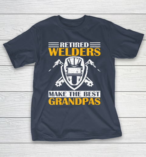 GrandFather gift shirt Retired Welder Welding Make The Best Grandpa Retirement Gift T Shirt T-Shirt 3