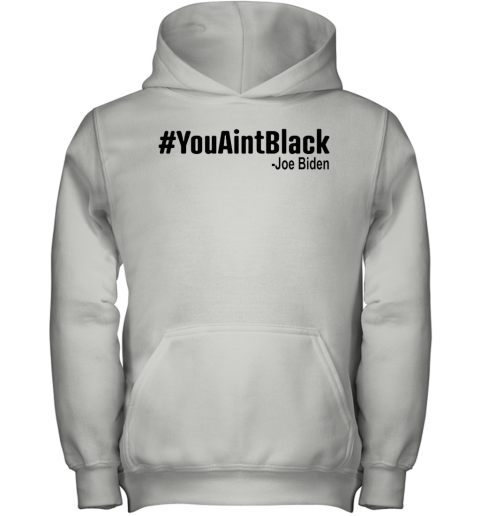 #Youaintblack Youth Hoodie
